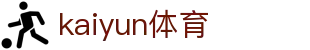 Kaiyun开云官网中国站｜权威官方网站